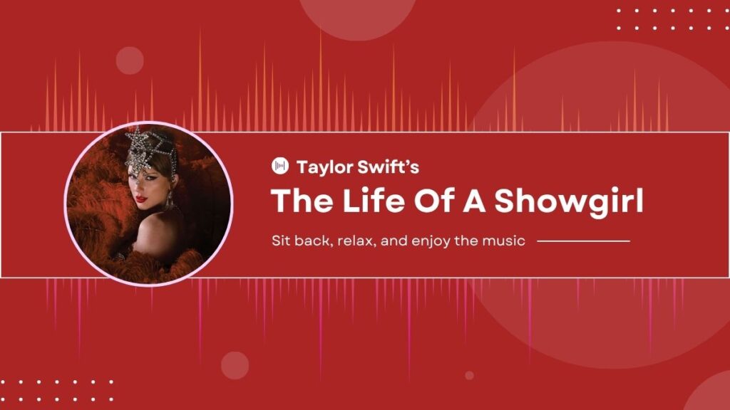 The Life Of A Showgirl | A Big Milestone of Taylor Swift The Life of a Showgirl